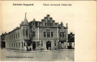 Szeged, Pilseni sörcsarnok, Fekete-ház. Grünwald Herman kiadása