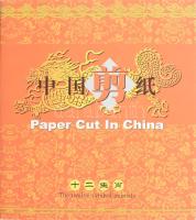 The Twelve Symbol Animals: Paper Cut In China Unesco, 2009. Kiadói kartonált keménykötés, kiadói tékában. Belül papírkivágás mellékletekkel Jianzhi