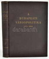 Kiss György: A budapesti várospolitika 1873-1944. Előszót írta Pongrácz Kálmán. Bp., 1954, Jogi és Á...
