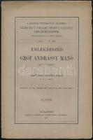 Radvánszky Béla, báró: Emlékbeszéd gróf Andrássy Manó lev. tag felett. A Magyar Tudományos Akadémia elhúnyt tagjai fölött tartott emlékbeszédek X. köt. 12. sz. Bp., 1901, MTA (Athenaeum-ny.), 335-349 p. Kiadói papírkötés, minimálisan sérült borítóval.