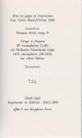 Mano, Guy Lévis:
La Source mobile. (Számozott.)
(Paris, 1966). (GLM [ny. n.]) 64 + [4] p. Egyetlen...