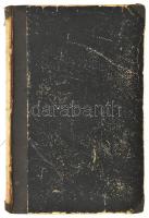 Wirkner Lajos: Élményeim. Néhány lap 1825-től 1852-ig terjedő, nyilvános pályám naplójegyzeteiből. P...