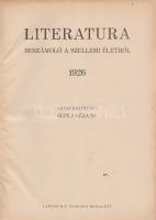 Literatura. Beszámoló a szellemi életről. Szerkeszti Supka Géza. I. évfolyam, 1-12. szám (1926. janu...