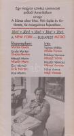 Vámos Miklós:
A New York-Budapest metró. Regény. (Dedikált.)
[Budapest], (1993). Ab Ovo Könyvkiadó...