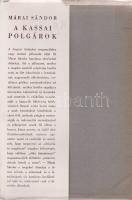 Márai Sándor
A kassai polgárok. Dráma három felvonásban, hat képben.
(Budapest, 1942). Révai (ny.)...