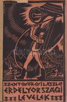 Szentgyörgyi László: Erdélyországi levelek. [Regény.] Budapest, 1937. Madách nyomda és könyvkiadóvállalat. 122 + [2] p. Egyetlen kiadás. Példányunk első és utolsó levele a gerincnél megerősítve. Fűzve, Büky Béla festőművész fametszetével illusztrált, enyhén sérült gerncű kiadói borítóban, gerincén régi, kézírásos címfeliratozású papírcsíkkal megerősítve, az első fedőborítón fent apró hiány.