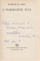 Károlyi Amy:
A harmadik ház. (Weöres Sándor rajzaival.) [Versek.]
Budapest, 1965. Magvető Könyvkia...