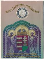 Bognár György (1944-) 1996. "A honfoglalás 1100 éves évfordulójának emlékére / Szent István kir...