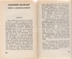 Babits Mihály:
Elza pilóta vagy a tökéletes társadalom. Regény.
(Budapest, 1933). Nyugat-kiadás (V...
