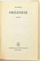 Kis Ervin: Origenész. DEDIKÁLT! Bp., 1974, Szépirodalmi. Kiadói egészvászon-kötés, kiadói kissé szak...