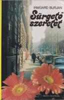 Burjan-Domanig, Irmgard:

Sürgető szeretet. Burján Hildegárd élete. (Orbán Viktor miniszterelnök s...