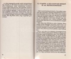 Burjan-Domanig, Irmgard:

Sürgető szeretet. Burján Hildegárd élete. (Orbán Viktor miniszterelnök s...