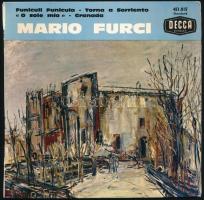 Mario Furci - Funiculi, Funicula. Vinyl, 7&quot;, 45 RPM, EP. Disques Decca, Franciaország, 1961. VG, a lemez kissé koszos. DEDIKÁLT!