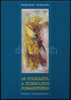 Fischer Ernő - Szuromi Pál: Az utánzástól a szimbolikus formaképzésig. Bp., 1997, Nemzeti Tankönyvkiadó. Színes reprodukciókkal illusztrálva. Kiadói kartonált papírkötés, jó állapotban.