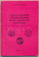 Szigeti István: A Dunai Államok pénzrendszere Mária Teréziától napjainkig, Vasmegyei Numizmatikai Társulat, Budapest, 1971