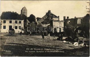 Domnovo, Domnowo, Domnau; Wie die Russen in Ostpreussen hausten! Der zerstörte Marktplatz / How the Russians lived in East Prussia! WWI military, destroyed market square. Kriegs Karte 1914. Kr. 113b. Gustav Liersch (gluemarks)