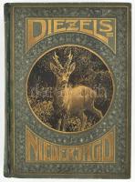 Diezel,[Karl Emil]: Diezels Niederjagd. Dreizehnte Auflage hrsg. von Gustav Freiherrn von Nordenflyc...