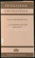 Pach Zsigmond Pál: ,,A harmincadvám eredete&quot;. Értekezések, emlékezések. Bp., 1990, Akadémiai Kiadó. Kiadói papírkötés, kiadói papír védőborítóban, jó állapotban, intézményi bélyegzőkkel.