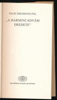 Pach Zsigmond Pál: ,,A harmincadvám eredete". Értekezések, emlékezések. Bp., 1990, Akadémiai Ki...