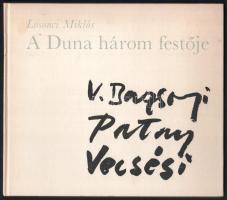 Losonci Miklós: A Duna három festője. V. Bazsonyi, Patay, Vecsési. Az egyik művész, Vecsési Sándor (1930 - ) festőművész által DEDIKÁLT példány! Ráckevei Járási Füzetek IX. Ráckeve, 1980.,(Bp., Zrínyi-ny.) Gazdag képanyaggal illusztrált. Kiadói kartonált papírkötés, kissé kopott, kissé foltos borítóval.