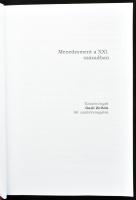 Menedzsment a XXI. században. Tanulmányok Gaál Zoltán 60. születésnapjára. (DEDIKÁLT). Veszprém, 200...
