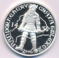 2006. "Nándorfehérvár 1456 / Nándorfehérvári csata emlékére 2006" peremen jelzett Ag emlék...