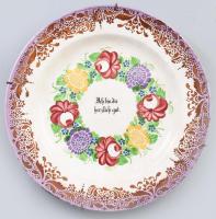 Villeroy &amp; Boch dísztál Ich bin dir herzlich gut (Kedves vagyok hozzád) felirattal. cca 1880/1890, jelzett, mázrepedéssel, d: 30,5 cm