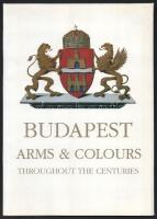 Budapest arms & colours. Compilation, notes, and explanations by Viktória Czaga. Edited by András Nyerges. Throughout the centuries. Bp., 1998., 1 sztl. lev. + XI t + 7+1 p. Angol nyelven. Kiadói papírmappában.