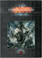 Confrontation. The fantasy skirmish game for 28mm miniatures. Editoral and artistic director: Jean Bey. Editor: Sébastien Célerin. Monteruil-sous-Bois, 2005, Rackham. Paul Bonner, Édouard Guilton, John Howe, Florent Maudoux and Paolo Parente illusztrációival. Angol nyelven. Third edition. Kiadói papírkötés.   Confrontation terepasztalos stratégiai fantazy játék (miniature wargame) szabálykönyve.