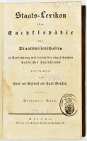 Carl von Rotteck-Carl Welcker: Staats-Lexikon oder Staatswissenschaften in Verbindung mit vielen der angesehensten Publicisten Deutschlands. Siebenter Band. Ultona, Hammerich. Félbőr kötés, jó állapotban, Gróf Zichy Ödön pecsétjével.
