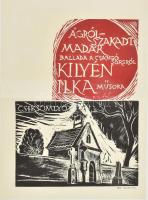 Molnár Dénes (1947-2000): Ágrólszakadt madár, ballada a csángó sorsról, Kilyén Ilka műsora és csíksomlyói kápolna. 2 db fametszet egy lapon, papír, jelzett a metszeten, lapméret: 42x31 cm.