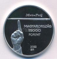 2022. 15.000Ft Ag "Milton Friedman" kapszulában, tanúsítvánnyal T:PP