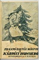 Franyó Zoltán: A kárpáti harcokról. Bp., 1915, Athenaeum, 211+1 p. Első kiadás. Bekötött illusztrált elülső papírborítóval. Korabeli átkötött aranyozott gerincű félvászon-kötés, festett lapélekkel, kissé kopott borítóval.