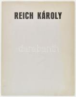 Reich Károly rajzai. Békéscsaba, 1987., Megyei Könyvtár. Kiadói papírkötés. Számozott (6./250) példá...
