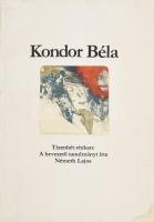 Kondor Béla. Tizenhét rézkarc. A bevezető tanulmányt írta: Németh Lajos. Bp., 1980, Corvina, 10 p.+17 t. Kiadói papírkötés, foltos, volt könyvtári példány, a gerincen kis szakadással.