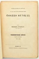 Verancsics Antal összes munkái. I. kötet: Történelmi dolgozatok deák nyelven. Közli: Szalay László. ...