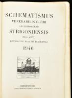 Schematismus Venerailis cleri archidocesis Strigoniensis 1940. Bp., 1940. Szt István. 360p. Kiadói p...