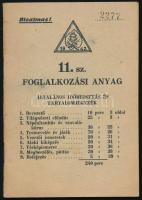 1942 Levente oktatási anyag. 11. sz. fogalkozási anyag. Bizalma, sorszámozott. 44p. papírborítóval