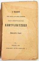 A pozsonyi ág. hitv. evang. lyceum nagy könyvtárának könyvjegyzéke. Második füzet. (Összeállította S...