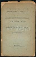 Kereszty István: A Magyar Nemzeti Múzeum könyvtárának címjegyzéke V. Hirlapok és folyóiratok 1867-ig Bp., 1916. Magyar Nemzeti Múzeum. 98 + (2) p. Kiadói, sérült papírborítóval