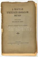 A Magyar Nemzeti Múzeum könyvtárának címjegyzéke IV. Magyar szépirodalom idegen nyelven . Leírta: Gulyás Pál. . Első függelék. Bp., 1920. Stephaneum ny. 2 sztl. lev. + 55 p. Kiadói papírborítóval, felvágatlan + A Magyar történeti irodalom 1912, 1913, 1915, 1916-ban. szerk: Hellebrant Árpád. Bp., 1912. Athenaeum. a 4 kötet fűzésnél elvált sérült papborítóval