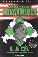 Szálasi Ferenc: Hungarizmus 1. A cél. (Alapvető világnézeti tanulmányok és beszédek. - A nemzetvezető művei I. Szerkesztette: Gede Tibor.) Budapest, 2000. Gede Testvérek Bt. 344 + [8] p. A címlap után Szálasi egész oldalas, színes portréja, a kötet végén mellékletek (térképvázlatok és fényképek). A kiadó előszavából: ,,A tudatos történelemhamisítás és hisztérikus gyűlölethadjárat következtében Szálasi Ferenc a magyar történelem leggyűlöltebb, legmegvetettebb alakja a hazai köztudatnak. A beteges gyűlölet tárgya egy olyan történelmi személyiség, akiért a 30-as-40-es években százezrek fanatikusan lelkesedtek. A rajongó szeretet, amellyel a nép körülvette minden tettét, minden megnyilvánulását, a Nagyságos Fejedelem szeretetéhez volt hasonló. Az angol történész Macartney szavával élve szinte ,,megváltóként tisztelték''. Nemcsak a magyar párt- és mozgalomtörténet legnagyobb pártját és mozgalmát hozta létre (természetesen figyelmen kívül hagyva a kommunista érdekpárttagságot) olyan korban, amikor a pártjához vagy mozgalmához való tartozás előny helyett legjobb esetben hátrányos megkülönböztetést, gyakran internálást és üldözést jelentett - a 30-as, 40-es évek politikai bebörtönzötteinek nagy többsége híveiből állt -, hanem többek közt megvalósította a ma is oly sokat emlegetett jobboldali egységet és nemzeti összefogást, amit minden hazugság, ferdítés ellenére az 1944. október 15-i események is bizonyítanak. Ezt, a ma már kevesek által ismert Szálasi Ferencet kívánjuk bemutatni, minden gyűlölet, megvetés, lenézés, lekicsinylés, szalonképtelenség ellenére saját írásain keresztül, a most induló könyvsorozatban, a talmudi gyűlöletben fogant fantomszülemény ,,nyilas Szálasi'' helyet. Azt a valóságos Szálasi Ferencet, akinek egyetlen ,,bűne'' volt: halálosan szeretett nemzetét és az igazságot tudta csak mindig szolgálni, és ezért tiszta lelkiismerettel, töretlenül lépett a bitó elé. Maga a Nemzetvezető is szükségét látta, hogy írásait, megnyilatkozásait egy könyvsorozatba foglalja össze, vezérfonálként, útmutatásként, igazoló jelentésként világnézetéről (hungarizmusáról), erkölcsi magatartásáról, tetteiről hívei, nemzete és az utókor számára.'' Fűzve, színes, Szálasi portréjával illusztrált kiadói borítóban. Hibátlan, szép példány.