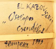 El Kazovszkij (1948-2008): Oszlopos csendélet, 1999. Tempera, farost, jelzett a hátoldalán. Kiállítv...