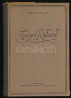 Márkus László: Guyon Richárd. Magyar Történelmi Társulat 2. Bp., 1955, Művelt Nép. Kiadói félvászon-kötés. Megjelent 3500 példányban.