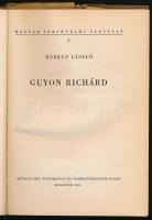 Márkus László: Guyon Richárd. Magyar Történelmi Társulat 2. Bp., 1955, Művelt Nép. Kiadói félvászon-...