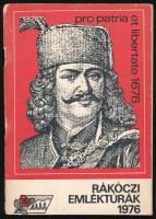 1976 Rákóczi emléktúrák. Bp., Szikra-ny., 52+(2) p. Benne bélyegzőkkel, beragasztásokkal. Kiadói tűzött papírkötés, kissé sérült borítóval.