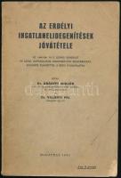 Drágffy Miklós - Villányi Pál: Az erdélyi ingatlanelidegenítések jóvátétele. Az 1.440/1941. M. E. számú rendelet és azzal kapcsolatos jogszabályok magyarázata, különös tekintettel a bírói gyakorlatra. Bp., 1942., Feldmann-féle Könyvkereskedés,(M.T.I. Rt.-ny.), 120 p. Kiadói papírkötés, az elülső borító sarkán kis hiánnyal, foltos.