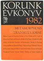 1982 Korunk évkönyv - Metamorphosis Transsylvaniae. Szerk: Herédi Gusztáv. Kolozsvár, 1982, Întreprinderea Poligrafică Cluj, 302+(26) p. Kiadói papírkötés.