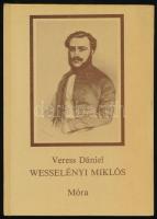 Veress Dániel: Wesselényi Miklós. Bp., 1983, Móra. Kiadói kartonált papírkötés.