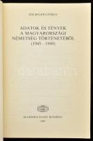 4 db nemzetiségi témájú könyv: Tilkovszky Loránt: Hét évtized a magyarországi németek történetéből 1...
